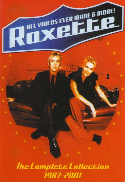 Roxette All videos ever made and more! The Complete Colection 1987-2001 на DVD Roxette All videos ever made and more! The Complete Colection 1987-2001 на DVD