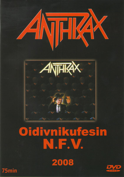 Anthrax - Oidivnikufesin N.F.V. на DVD Anthrax - Oidivnikufesin N.F.V. на DVD