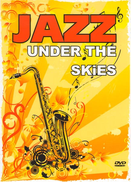 Jazz Under the skies на DVD