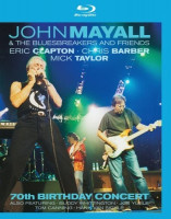 Изображение товара John Mayall The Bluesbreakers and Friends 70th Birthday Concert (Blu-ray)*