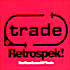 Изображение товара Trade Retrospek! The True Sound of Trade