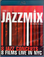 Изображение товара JazzMix 8 Jazz Concerts 8 Films Live in NYC (2 Blu-ray)*