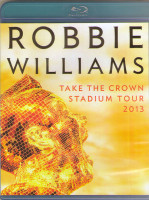 Изображение товара Robbie Williams Take the Crown Stadium Tour Live in Tallin (Blu-ray)*